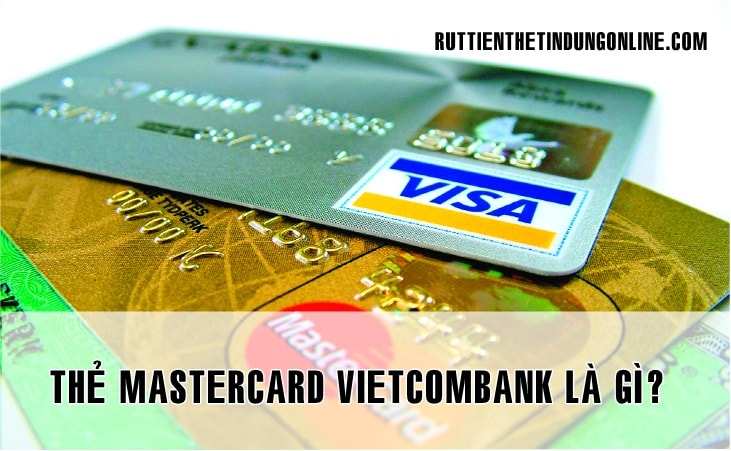 the mastercard vietcombank la gi