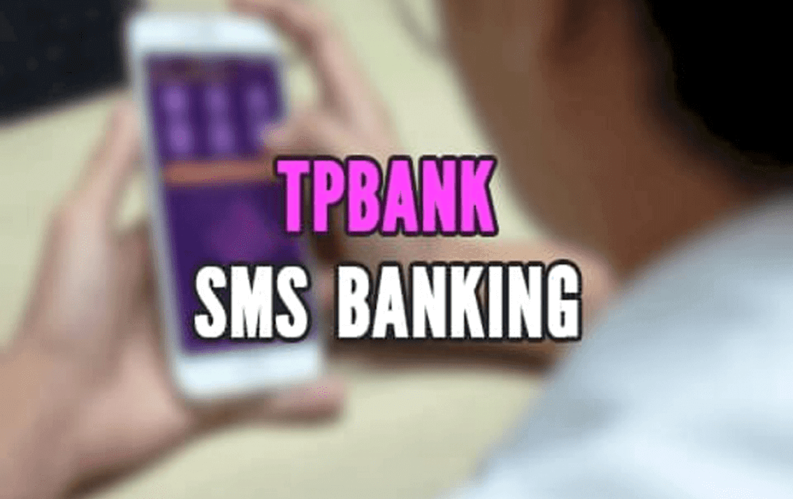 đăng ký SMS Banking TPBank