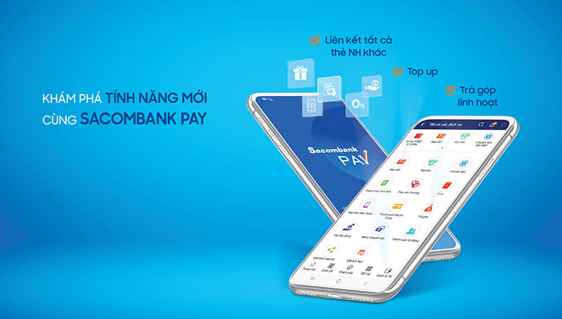 Sacombank Pay và mBanking khác nhau như thế nào?