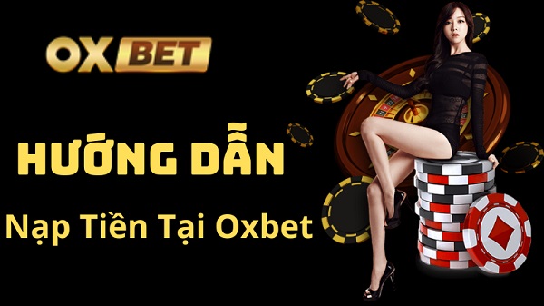 nap tien oxbet 2